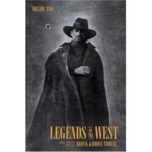Legends of the West Volume Two