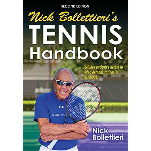 Nick Bollettieri's Tennis Handbook - 2nd Edition