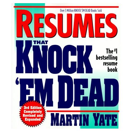 Resumes That Knock 'Em Dead (3rd Edition)